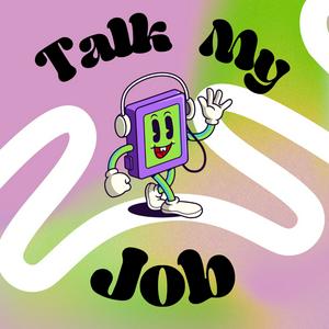 Talk my Job