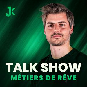 Talk-Show Métier de rêve