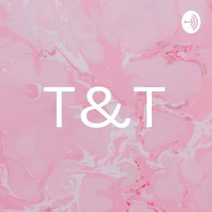 T&T