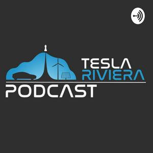 Tesla Riviera Podcast