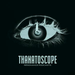 Thanatoscope