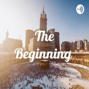 The Beginning