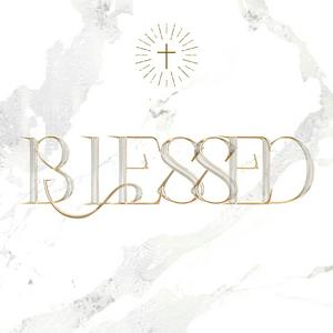 BLESSED