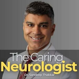 The Caring Neurologist