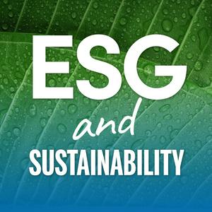 The ESG & Sustainability Podcast