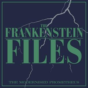 Écoutez The Frankenstein Files dans l'application