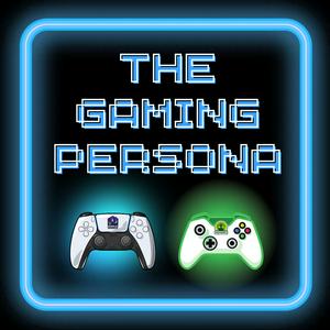 The Gaming Persona