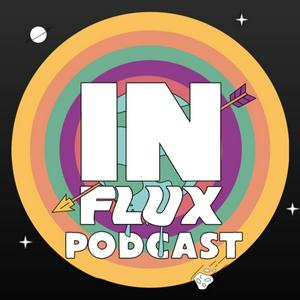 The InFlux Podcast
