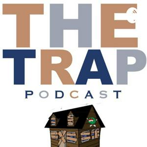 The Trap PodCast