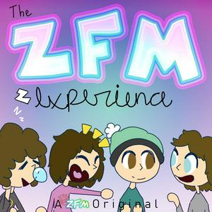 The ZFM Experience
