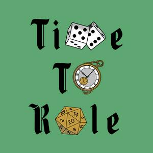 Time To Role