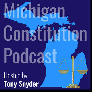 Écoutez The Michigan Constitution Podcast dans l'application