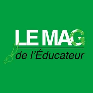 Trajectoires - Le Mag de l'Educateur