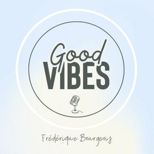 Good Vibes