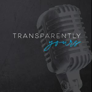 Transparently Yours