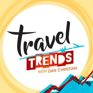 Écoutez Travel Trends with Dan Christian dans l'application