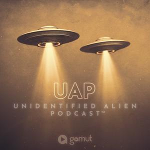 Écoutez UAP Unidentified Alien Podcast dans l'application