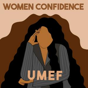 Écoutez Women Confidence - Un mot entre femmes dans l'application