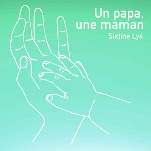 Un papa, une maman
