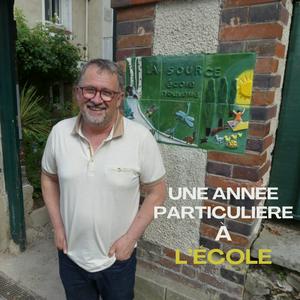 Une année particulière à l'école