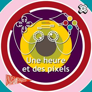 Une heure et des pixels