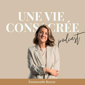 Une Vie Consacrée