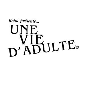 Une Vie d'Adulte