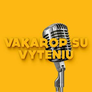 VAKAROP SU VYTENIU