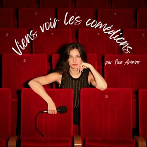 Viens voir les comédiens
