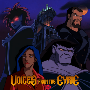 Écoutez Voices From The Eyrie: A Gargoyles Podcast dans l'application