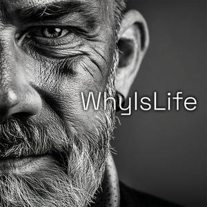 WhyIsLife