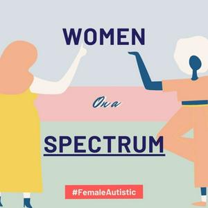 Women On A Spectrum