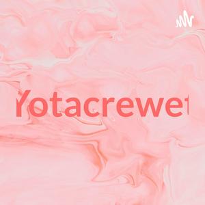 Yotacrewet